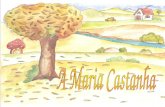 Historia Da Maria Castanha Ppt