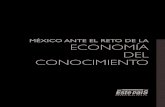 Mexico Ante El Reto de La Economia Del Conocimiento