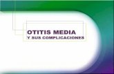 Otitis Media y sus complicaciones