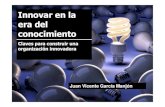 Juan Vicente Garcia Innovar en La Era Del Conocimiento