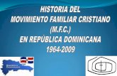 Historia del MFC en República Dominicana