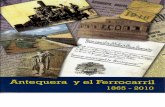 Antequera y el Ferrocarríl 1865-2010
