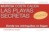 Las Playas Secretas de Murcia I -Donde los chiringuitos no llegan-