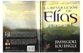 Jim W Goll -Lou WLou Engle -La Revolucion de Elias