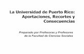 UPR Aportaciones Recortes y Consecuencias