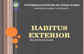 Habitus Exterior