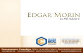 Morin Edgar - El Metodo 5: LA HUMANIDAD DE LA HUMANIDAD. La identidad humana.