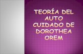 TEORIA DEL AUTOCUIDADO DE DOROTHEA OREM