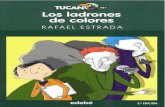 Los ladrones de colores - Rafael Estrada (Fragmento)