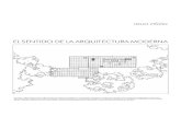 El Sentido de La Arquitectura Moderna. Helio Pi on Spa