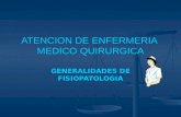 ATENCION DE ENFERMERIA MEDICO QUIRURGICA 2011