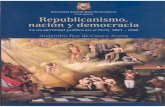 Republicanismo Nacion y Democracia en El Peru Decimononico