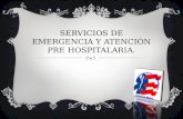 Servicios de emergencia y atención pre hospitalaria diapositiva