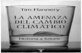 Largo Verano Extracto de La Amenaza Del Cambio Climatico de Tim Flannery