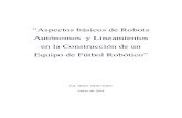 Aspectos Basicos de Robots Autonomos y Ftbol de Robot