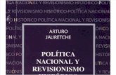 Jauretche - Política nacional y revisionismo histórico