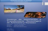 Centros de Innovación y Transferencia Tecnológica de Artesanía y Turismo
