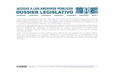 Acceso a los archivos públicos: dossier legislativo