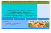 70137282 Mermelada de Mango Organico Para Su Exportacion Al Mercado de USA