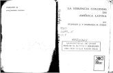 Stanley J. Y Barbara H. Stein. La Herencia Colonial De America Latina.