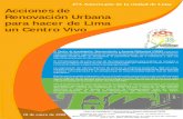 Acciones de Renovación Urbana para hacer de Lima un Centro Vivo. 473 Aniversario de Lima