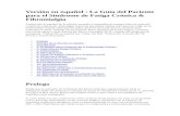 Versión en español  La Guía del Paciente para el Síndrome de Fatiga Crónica & Fibromialgia