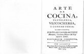 1763 - Arte de cocina, Pasteleria, Vizcocheria y Conserveria, de Martinez Montiño, (sisowatakushy)