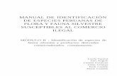 Manual de Identificacion de Especies Peruanas de Flora y Fauna Silvestre Susceptibles Al Comercio Ilegal Modulo II
