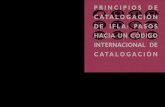 Principios de Catalogación de IFLA_Pasos hacia un código internacional de catalogación