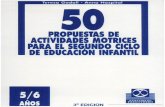 50 propuestas de actividades motrices para el segundo ciclo de educación infantil, 5-6 años
