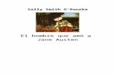 Smith O'Rourke Sally - El Hombre Que Amo a Jane Austen