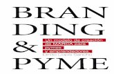Branding & Pymes. Un modelo de creación de marca para pymes y emprendedores - Emilio Llopis Sancho (2011)