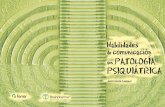 Habilidades Comunicactivas en Patología Psiquiátrica.