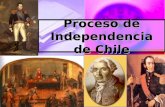 Proceso de Independencia de Chile.ppt