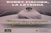 Bobby Fischer, la leyenda