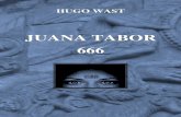 Hugo Wast - Juana Tabor / 666