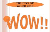 LOS BUENOS TRUCOS DE WORD 2010