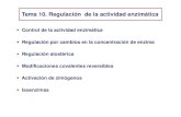 Tema 10 - Regulacion Enzimatica Farmacia