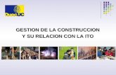 Gestion de La Construccion y Su Relacion Con La ITO ISM