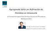Agregando Valor en Refinacion de Petroleo en Venezuela 151112