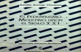 Arrioja Vizcaíno. Adolfo, El federalismo mexicano hacia el siglo XXI. TEMIS