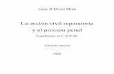 La Accion Civil Reparatoria y El Proceso Penal - Jorge Moras Mom