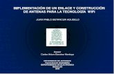 IMPLEMENTACIÓN DE UN ENLACE Y CONSTRUCCIÓN DE ANTENAS PARA LA TECNOLOGÍA  WIFI- by PABLO 2006