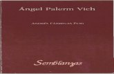 Fábregas Puig, Andrés-Semblanza sobre Angel Palerm