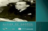 Alcide De Gasperi (cristiano, demócrata, europeo)