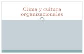 Clima y cultura organizacionales