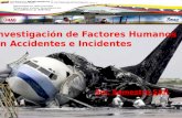 Investigacion de factores humanos en accidentes aeronauticos