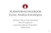 Plataforma facebook análisis estratégico trujillo matp 07