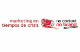 Marketing en tiempos de crisis: 10 rutas prácticas