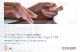Informe Tecnocom sobre Tendencias en Medios de Pago 2013